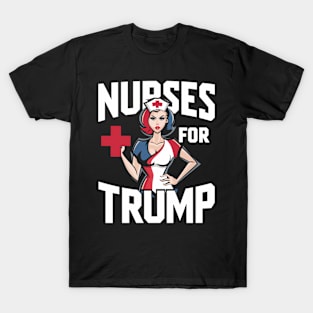 Nurses For Trump Election Usa America Nurse T-Shirt